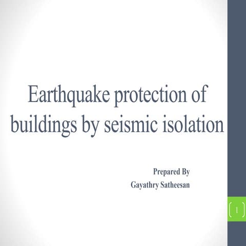 Earthquake Resistant Building - Base Isolation Technique | PDF