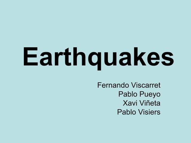 Earthquakes