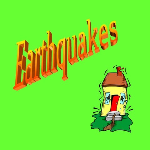 Earthquake Notes