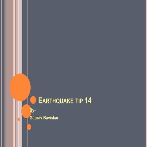 Earthquake tips 14 &15