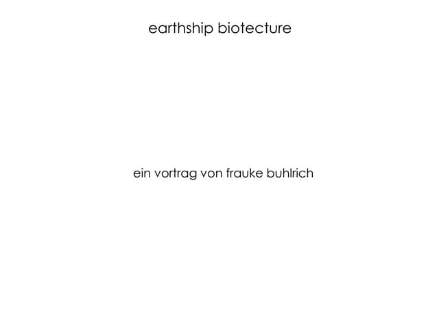 earthship biotecture