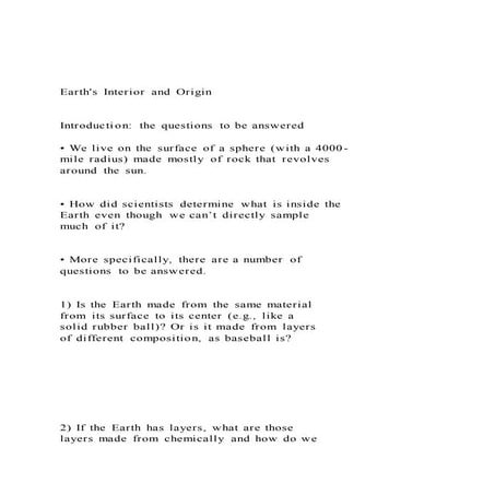 Earths Interior and Origin   Introduction the question
