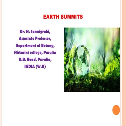 Earth summits- A Brief Overview and Environmental  Movements