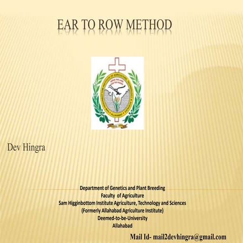Ear to row method