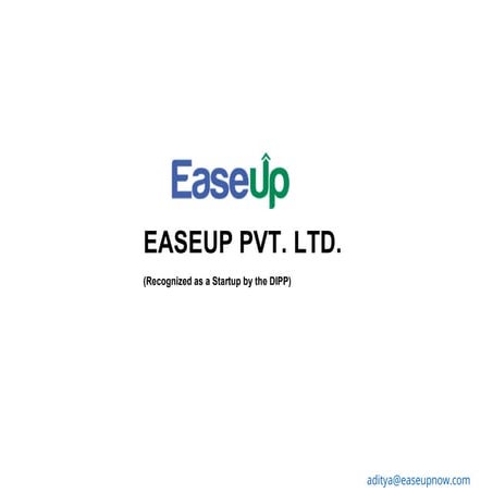Ease up Business Overview