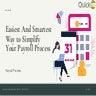 Easiest and smartest way to simplify your payroll process