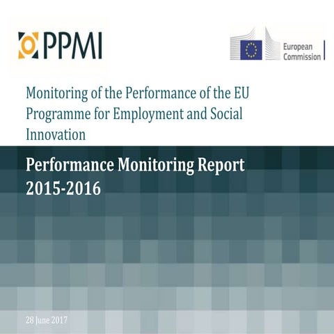 Performance Monitoring Report of the EU Programme for Employment and Social I...