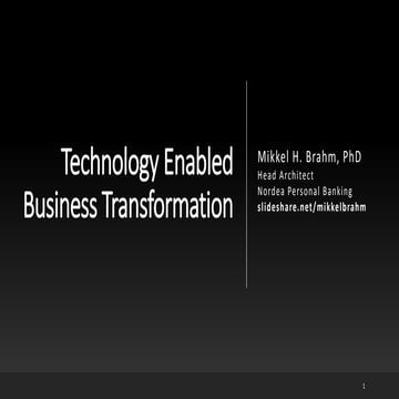Technology Enabled Business Transformation