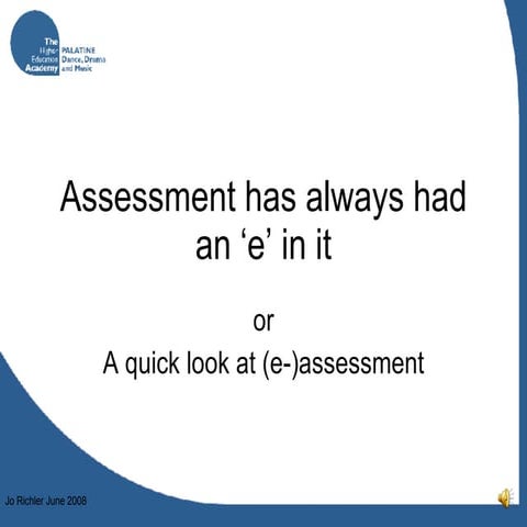 E Assessment Presentation Ver2 June 2008