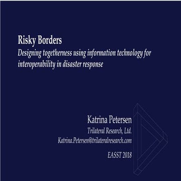 Risky Borders: Designing togetherness using information technology for intero...