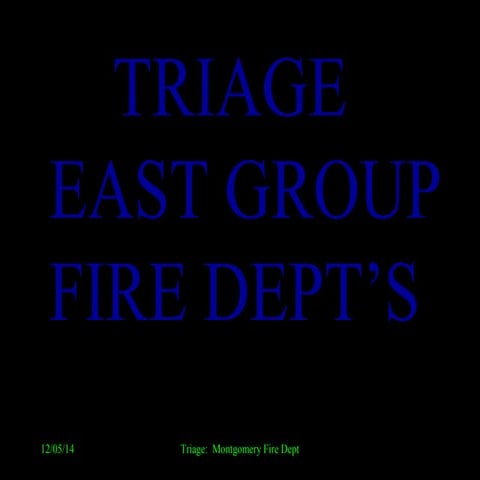 East   mci training - triage