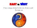 East vs West