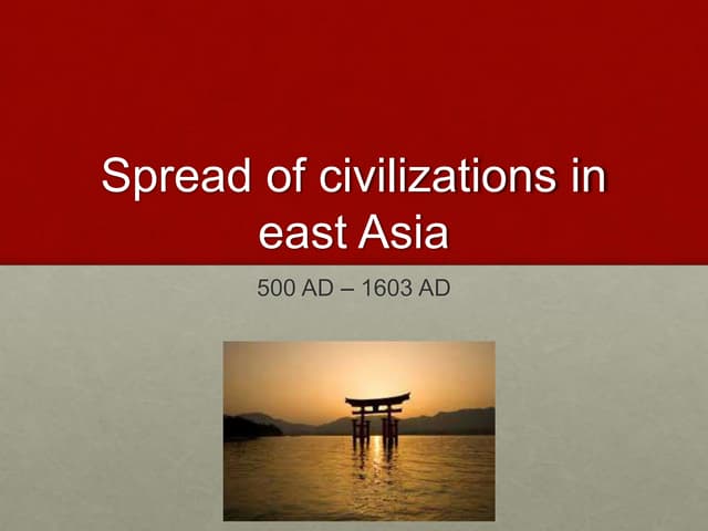 Early Civilizations in the East