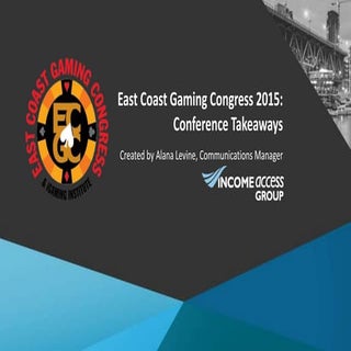 East Coast Gaming Congress 2015