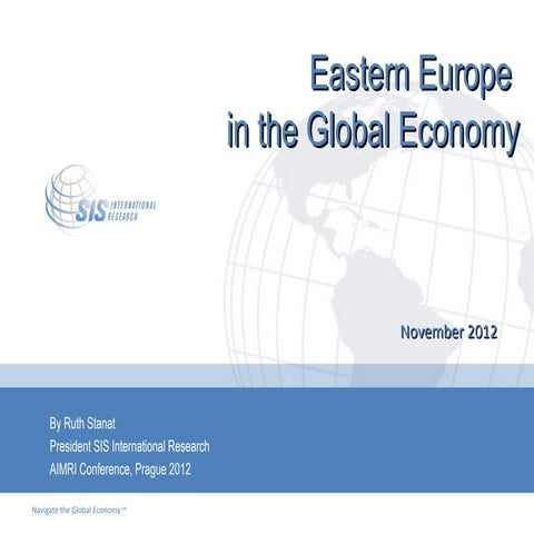 Eastern Europe in the Global Economy - AIMRI Conference Prague 2012