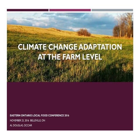 Eastern ontario local food 2050 - Allan Douglas