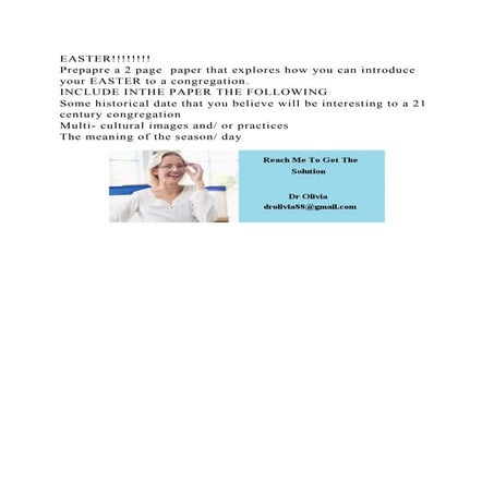 EASTER!!!!!!!!Prepapre a 2 page paper that explores how you can i.docx