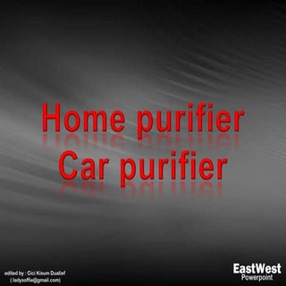 Eastwest air purifier