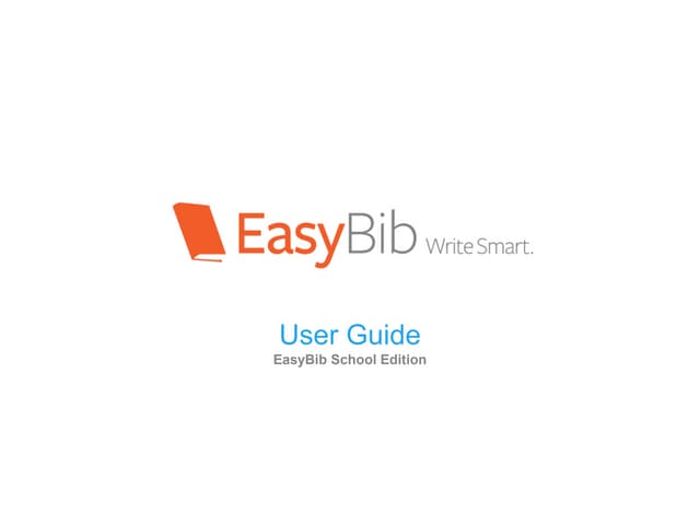 EasyBib School Edition - User Guide