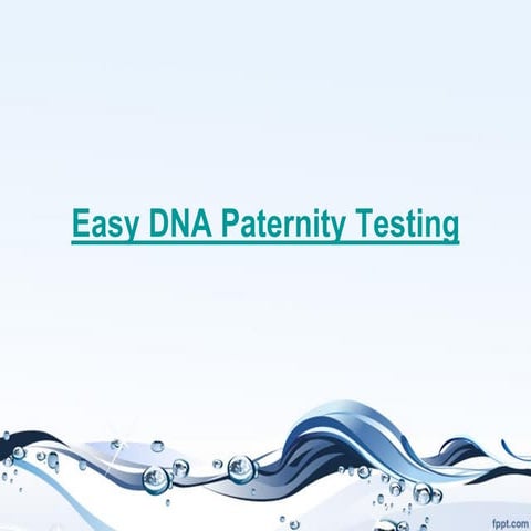 Easy dna paternity testing