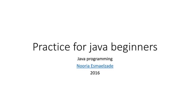 Easy java installation &amp; practice