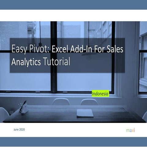 Easy Pivot Tutorial June 2020 - Indonesia