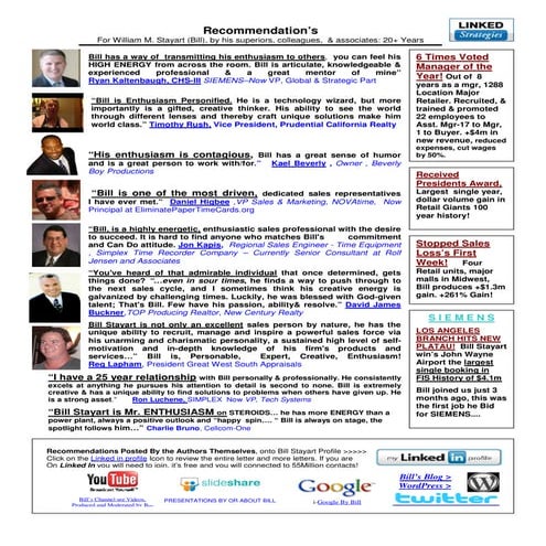 Recommendations for William Stayart (Bill)