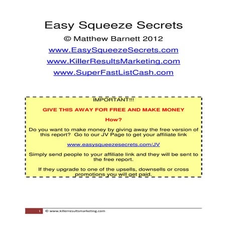 Easy squeeze secrets free 2012