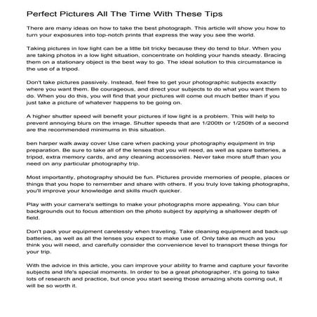 Perfect Pictures All The Time With These Tips