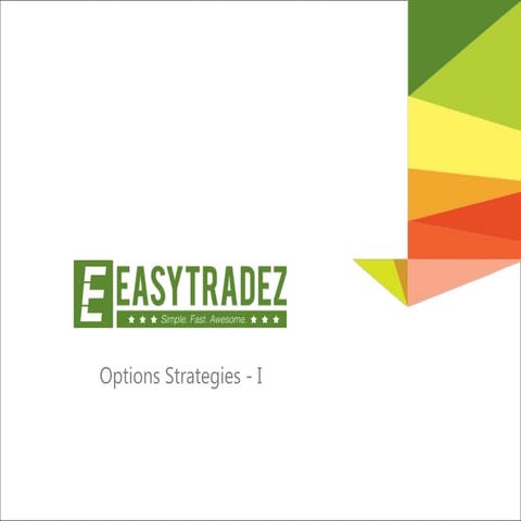 Option Strategies - 1 