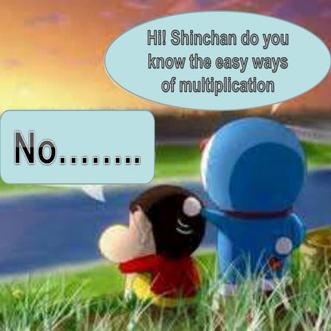 Easy ways of multiplication - made by binitha john