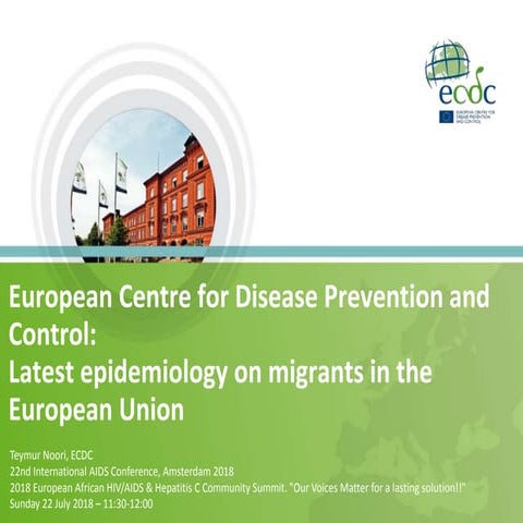 Latest epidemiology on migrants in the European Union - ECDC