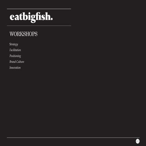 eatbigfish workshops 2013
