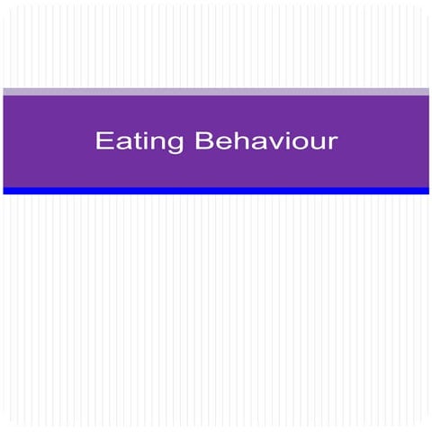 Eating behaviour psychology