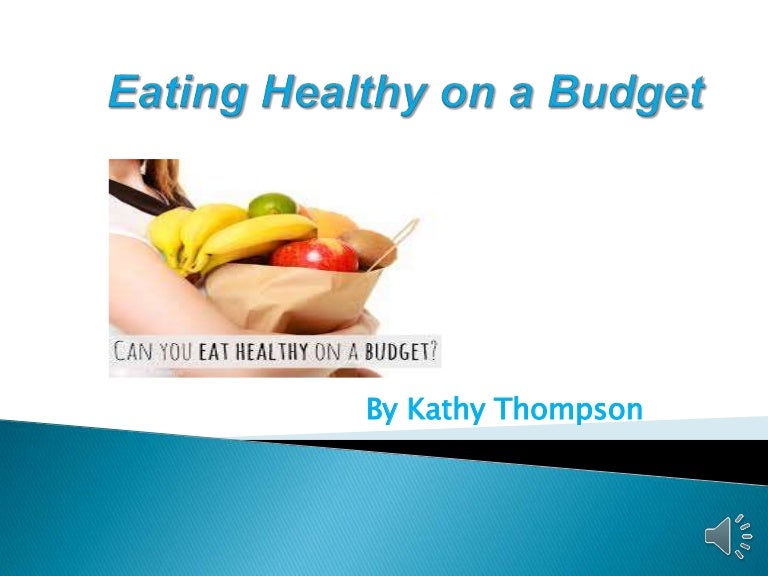 Eating Healthy on a Budget