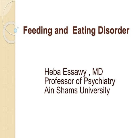Eating disorder : Classification and tratment 