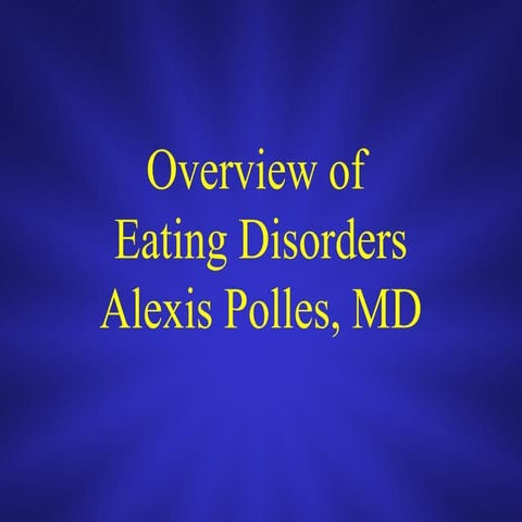 Overview of Eating Disorders