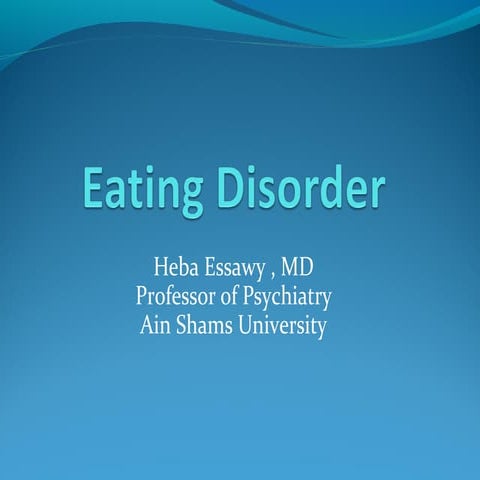 Eating disorder : symptoms, Diagnosis and treatment 