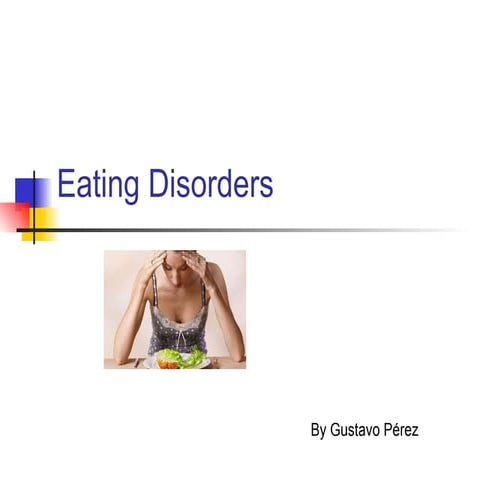 Eating disorders 