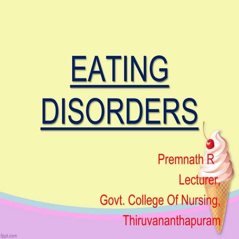 Eating disorders CNT Premnath march 2015