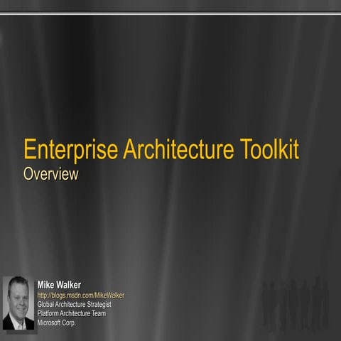 Enterprise Architecture Toolkit Overview