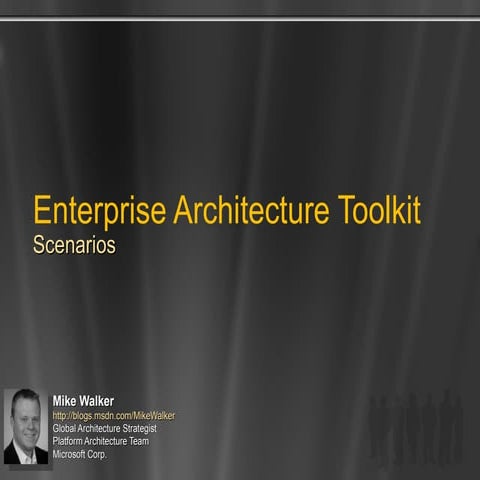 Enterprise Architecture Toolkit Scenarios