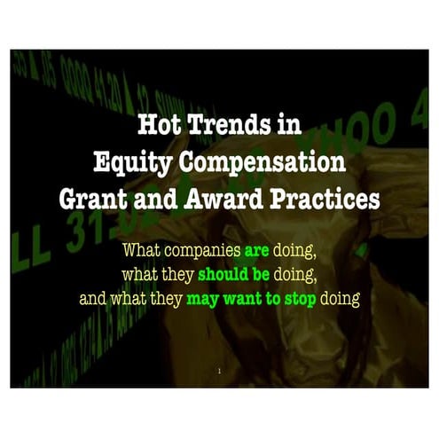 Equity compensation grant trends 20110812 print