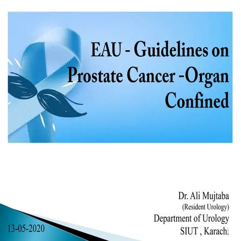 EAU - Guidelines on Prostate Cancer dr. ali mujtaba