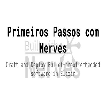 Primeiros passos com Nerves (Elixir para dispositivos embarcados)