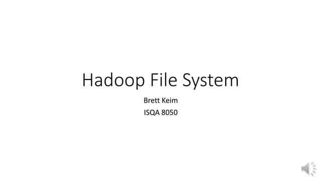 presentation_Hadoop_File_System