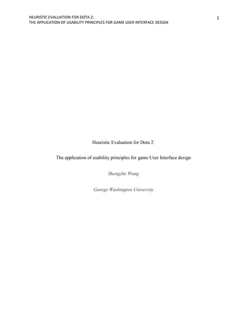 Heuristic Evaluation for Dota 2-The application of usability principles for g...
