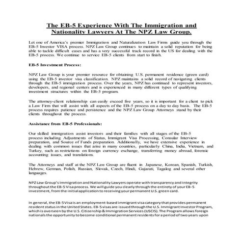 The EB-5 Experience With The Immigration and Nationality Lawyers At The NPZ Law Group.