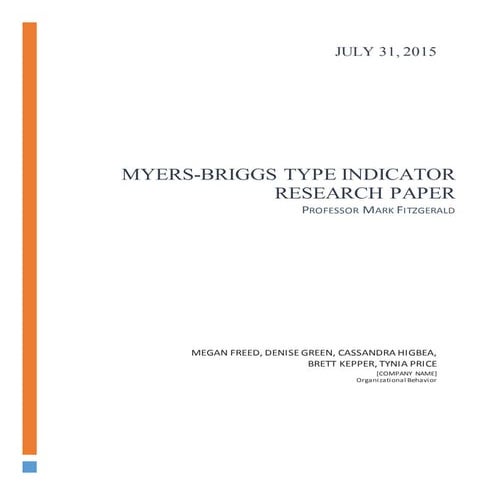 The Myers Briggs Type Indicator