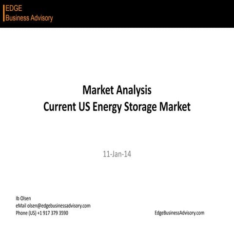Market Analysis - Current US Energy Storage Market